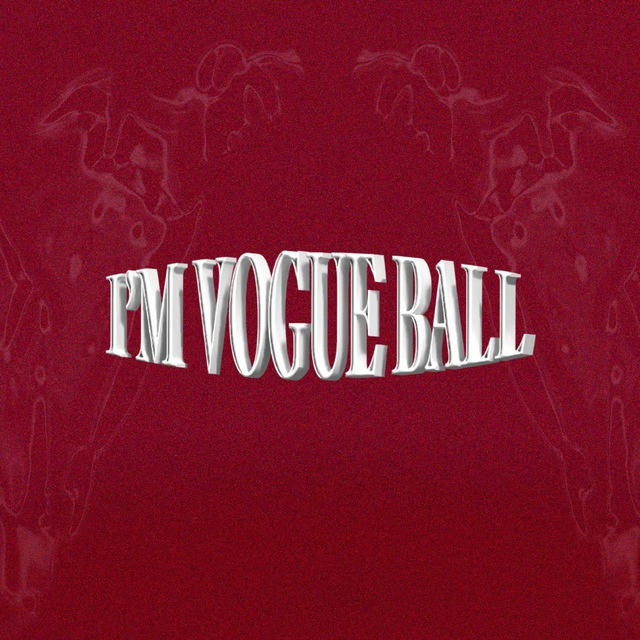 I’m Vogue ball • KAZAN