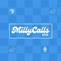 Milly Calls [ETH] 💸