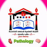 Pathology ⁵
