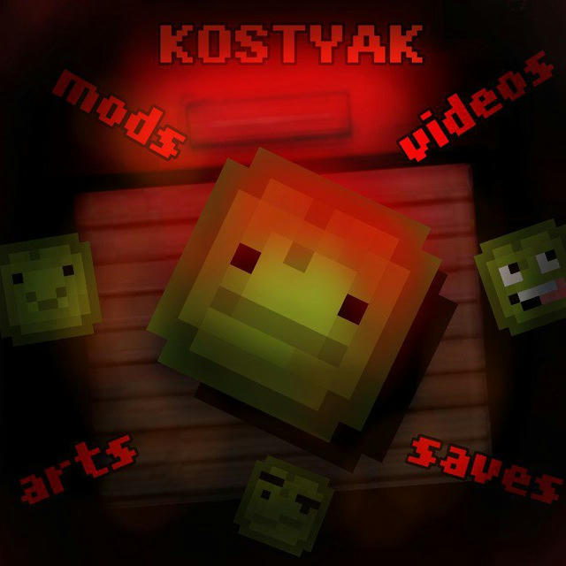 Kostyak FAN saves, mods, arts and videos!💀