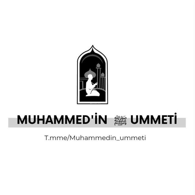 Muhammedin ﷺ Ummeti