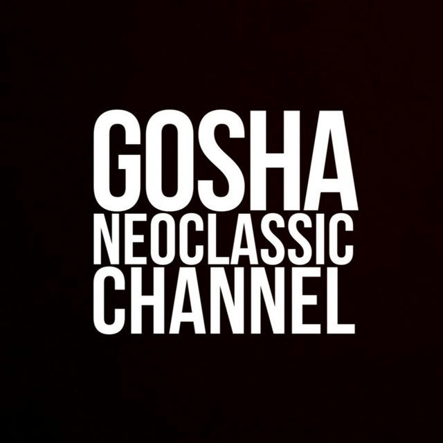 Gosha Neoclassic Channel
