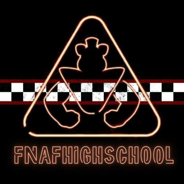 FNAF HIGH SCHOOL