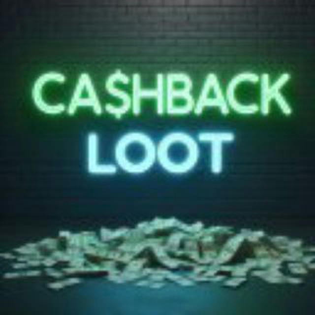 Cashback Loot ( Team)