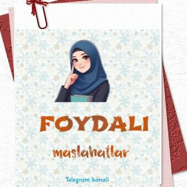 FOYDALI MASLAHATLAR