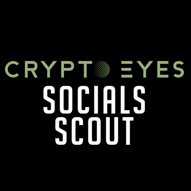 Socials Scout - By Crypto Eyes