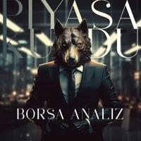 Piyasa Kurdu-BORSA ANALİZ