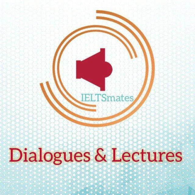 Dialogues and lectures