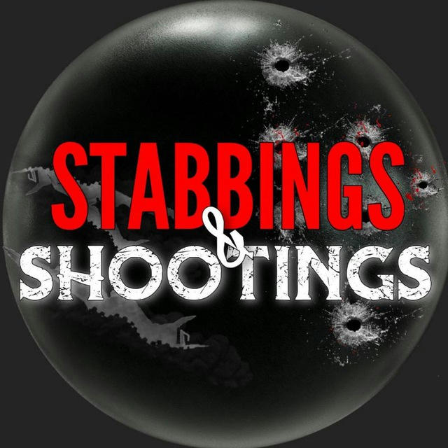 Stabbings & Shootings 🔫 🔪