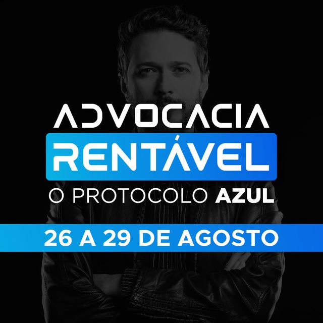 Advocacia Rentável: O Protocolo Azul