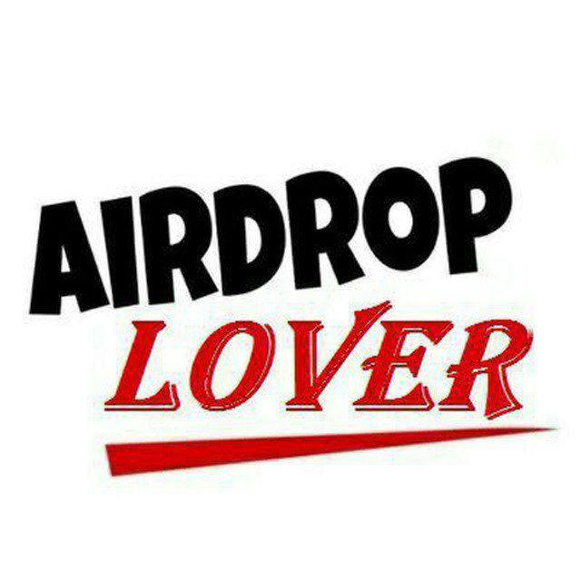 *AIRDROP LOVER* ^