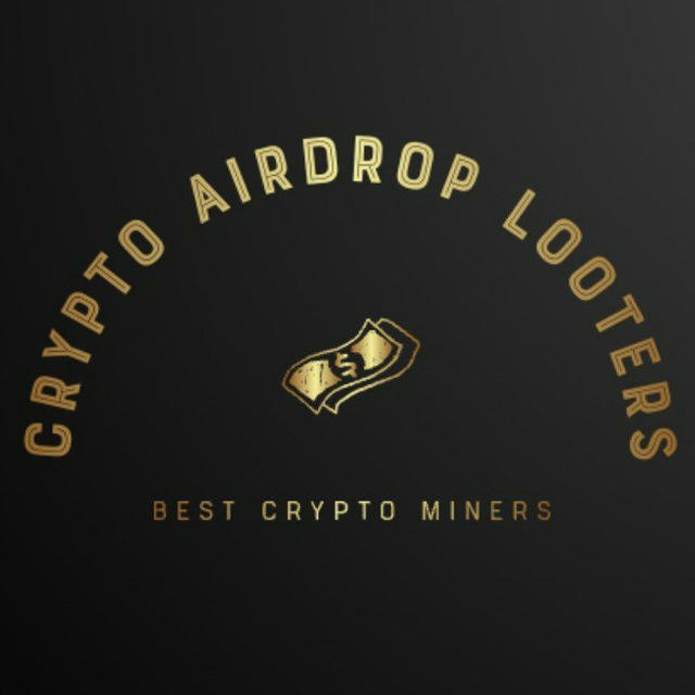 Crypto Airdrop Looters [ Best Crypto Miners ]