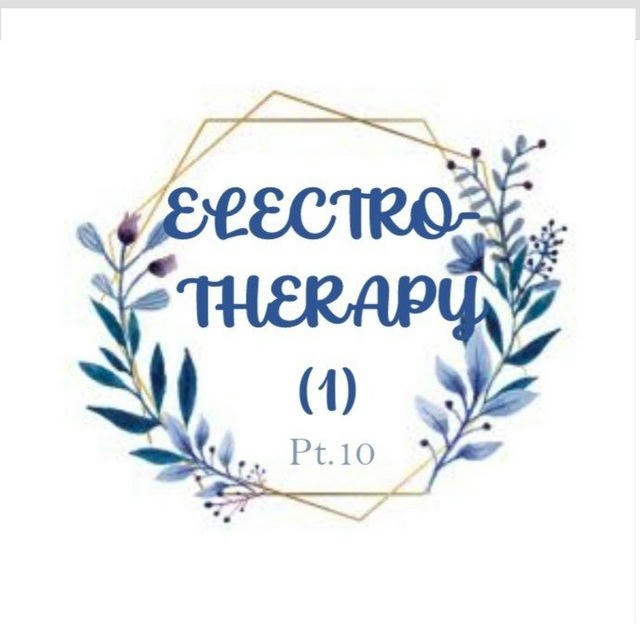 ELECTRO-THERAPY(1) PT10