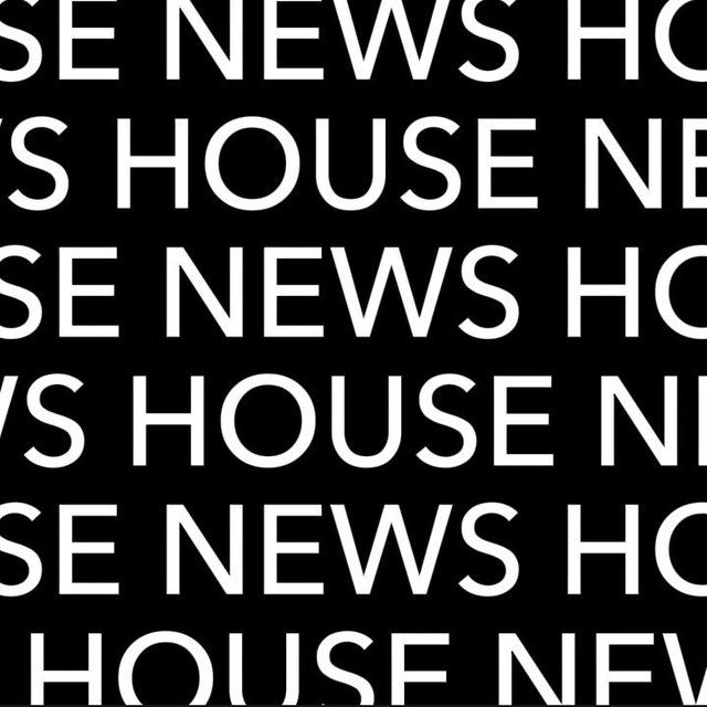 NEWS HOUSE