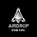 Airdrop For You