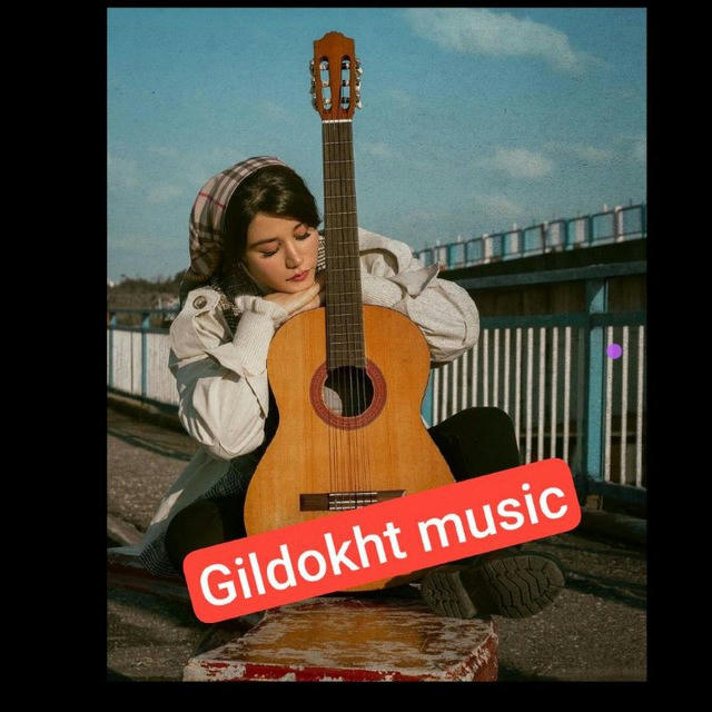 GildokhMusic | گیلدوخت موزیک