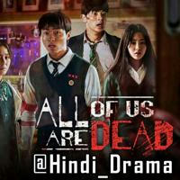 All Of Us Are Dead【2022】(Hindi)