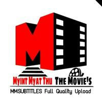 Myint Myat Thu Upload Movie 🍿🎥