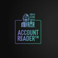 ᵀᵉᵃᵐ『Account Reader™