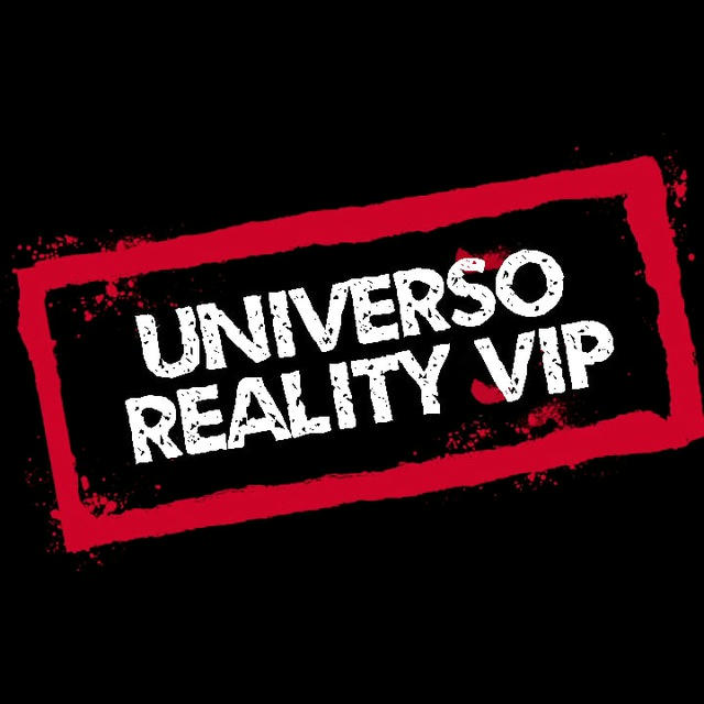 UNIVERSO REALITY VIP