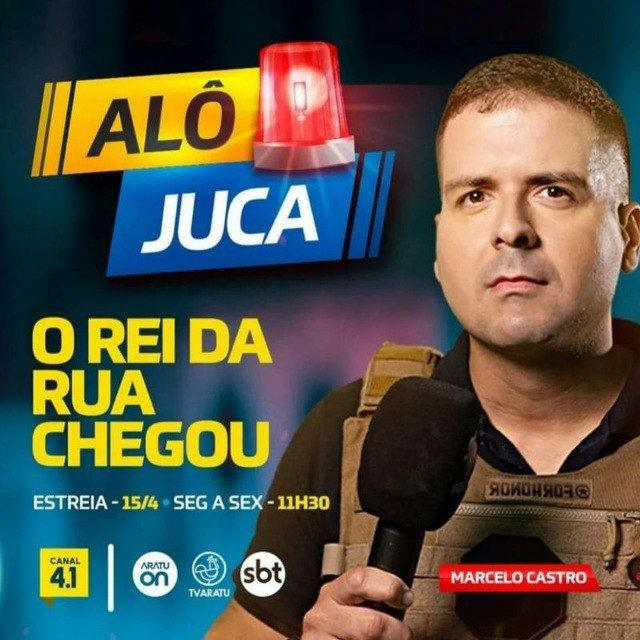 Alô 🚨 Juca