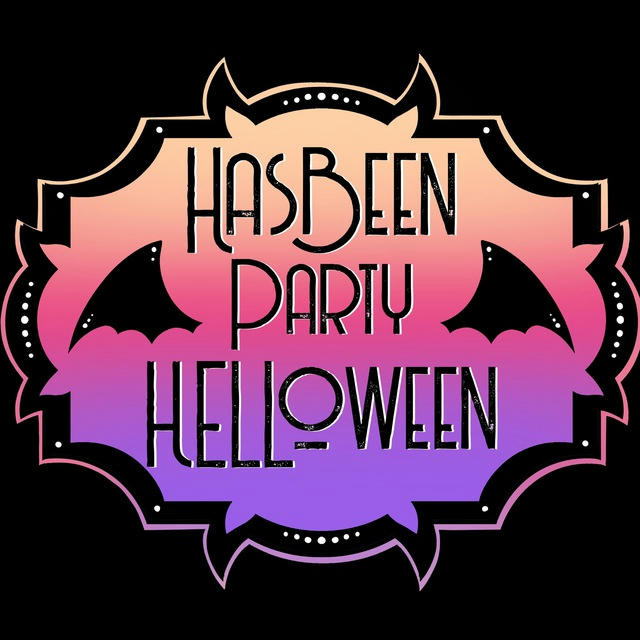 HasBeen Party: HELLoween