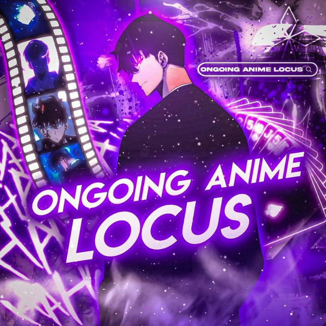 Ongoing Anime Locus