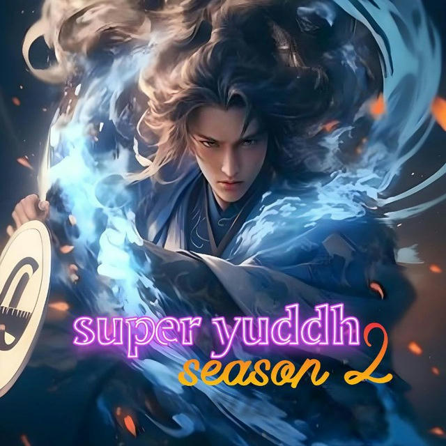 Super yoddha second season 2 😍😊👍😁☺️