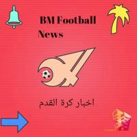 اخبار كرة القدم BM Football News