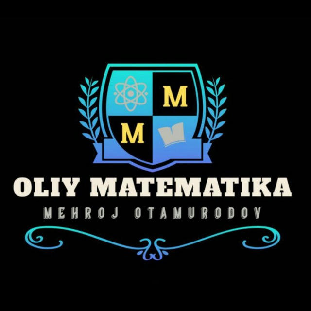 Oliy Matematika | Mehroj Otamurodov