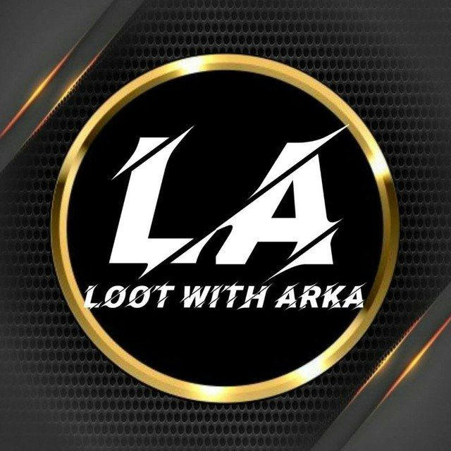 Loot With Arka (Official)🔥