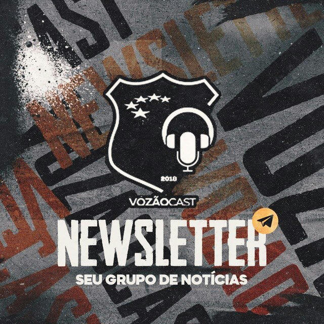 VozãoCast - Newsletter 🎙