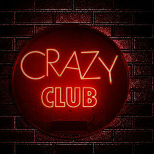 ⚜CRAZY CLUB⚜