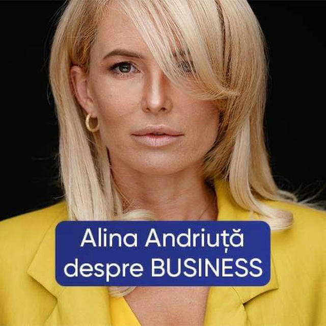 Alina Andriuță despre BUSINESS