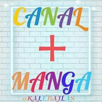 CANAL +MANGA