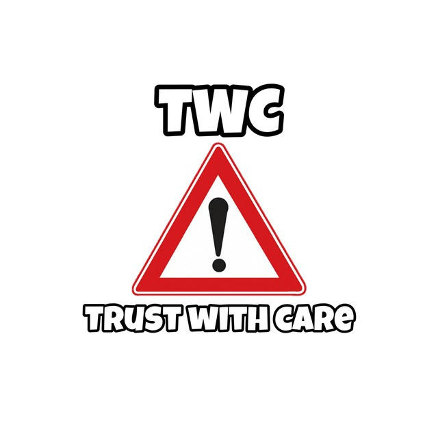 Trust With Care [TWC]