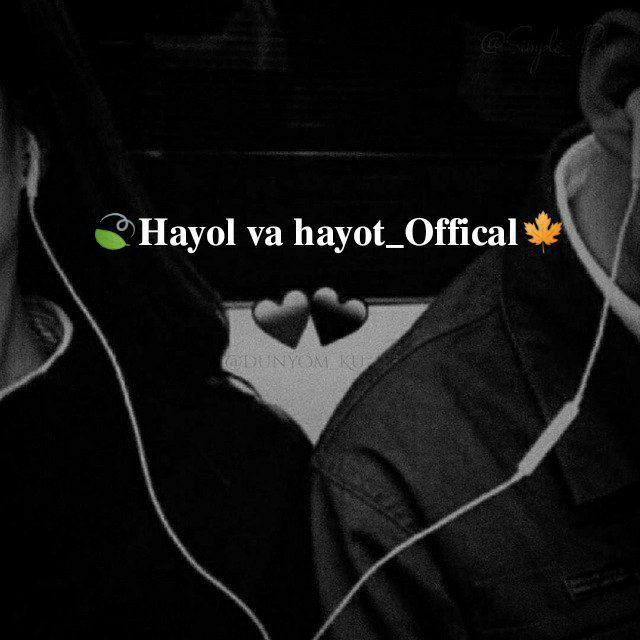 🍃🍁Hayot_Hayoll_Orginal🍃🍁