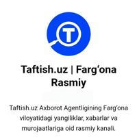 Taftish.uz | Farg‘ona Rasmiy