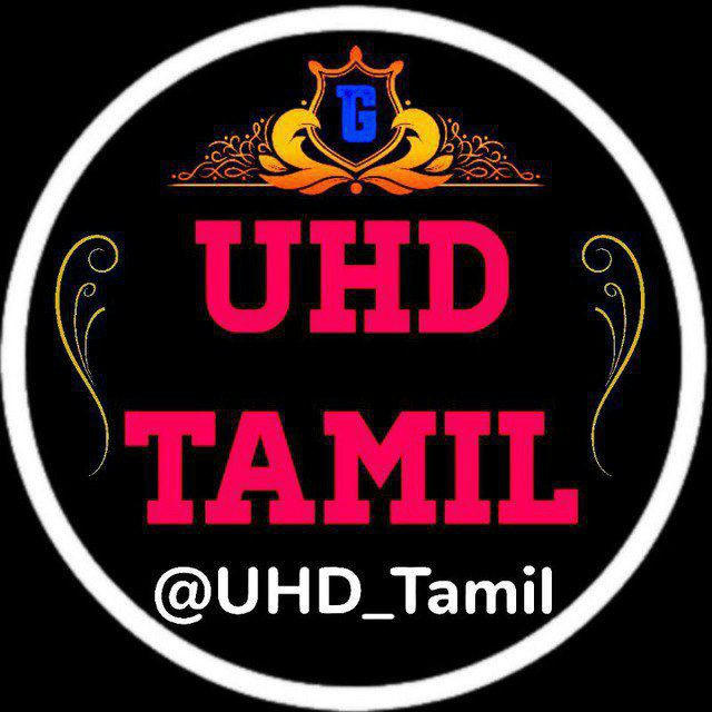 UHD_Tamil #1 🍷