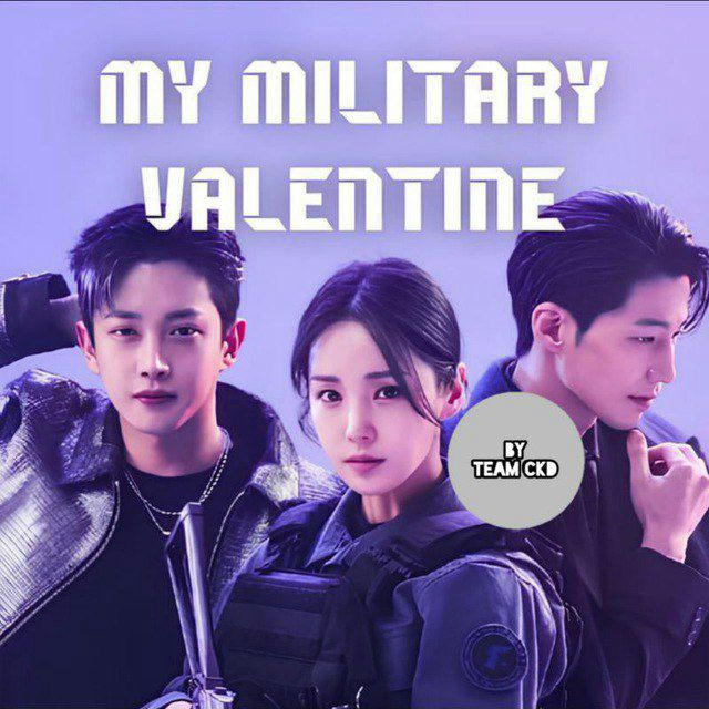 My Military Valentine [ Sub Indo ]