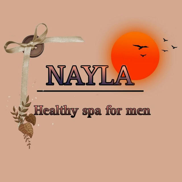 NAYLA ( 𝓗𝓮𝓪𝓵𝓽𝓱𝔂 𝓼𝓹𝓪 𝓯𝓸𝓻 𝓶𝓮𝓷 )