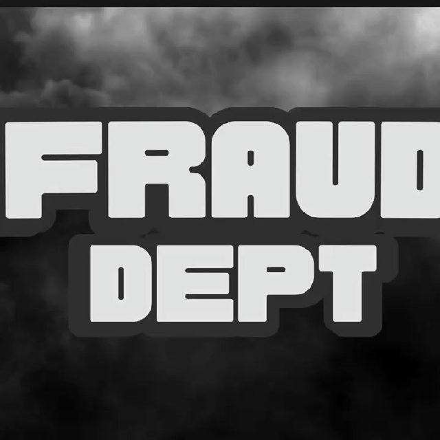 FRAUD DEPT.