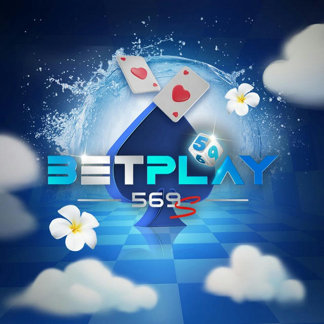 BETPLAY569 OFFICIAL