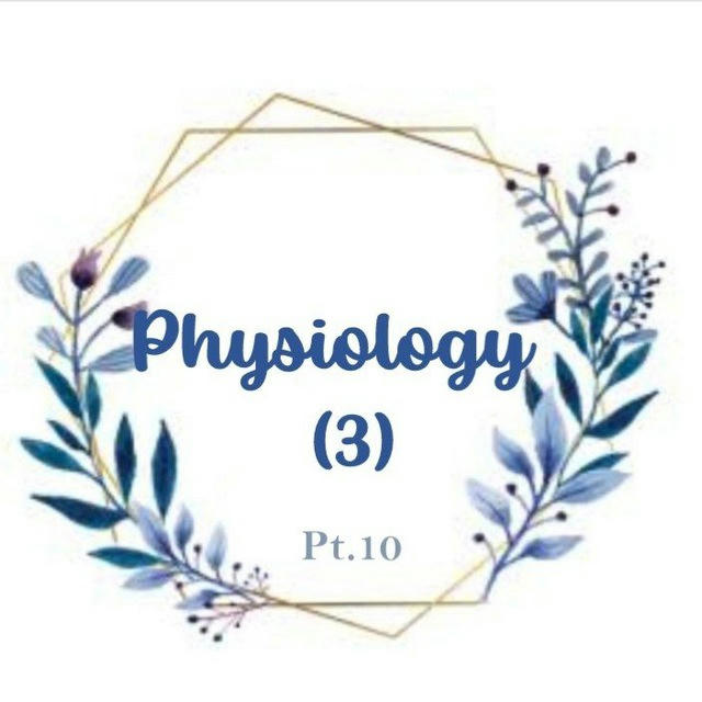 PHYSIOLOGY (3) PT10