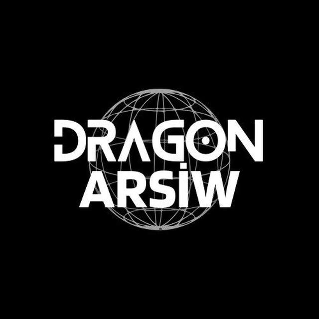 ⚡️DRAGON ARSİW⚡️