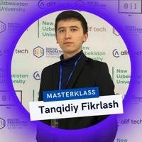 8-9-MART MASTERKLASS | Tanqidiy va Mantiqiy fikrlash