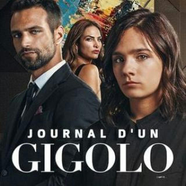 🇫🇷 Journal d'un gigolo / Diario de un gigoló VF VOSTFR FRENCH SAISON 2 1 intégrale