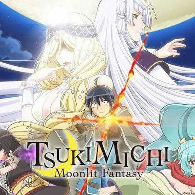 TSUKIMICHI Moonlit Fantasy Official Hindi dubbed
