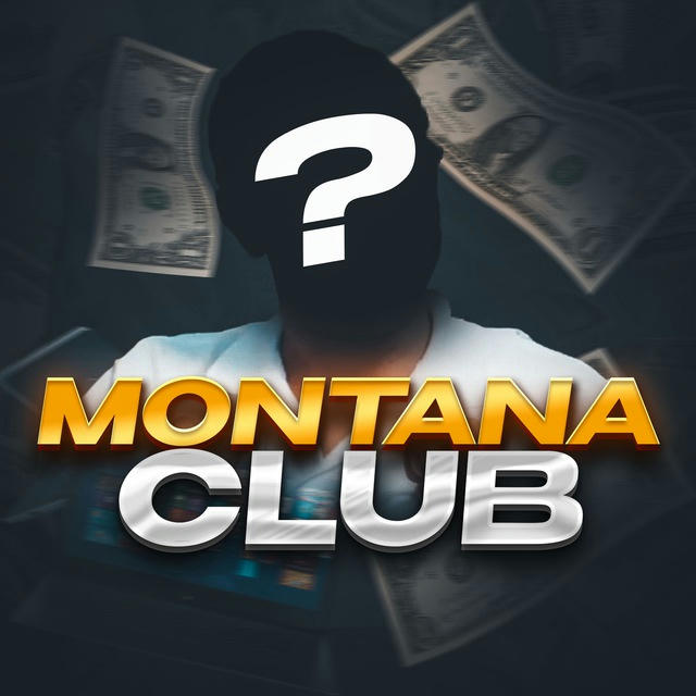 MONTANA CLUB | MOTIVATION💸