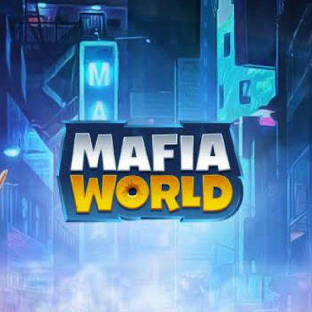 MAFIA`S World🥉♻️